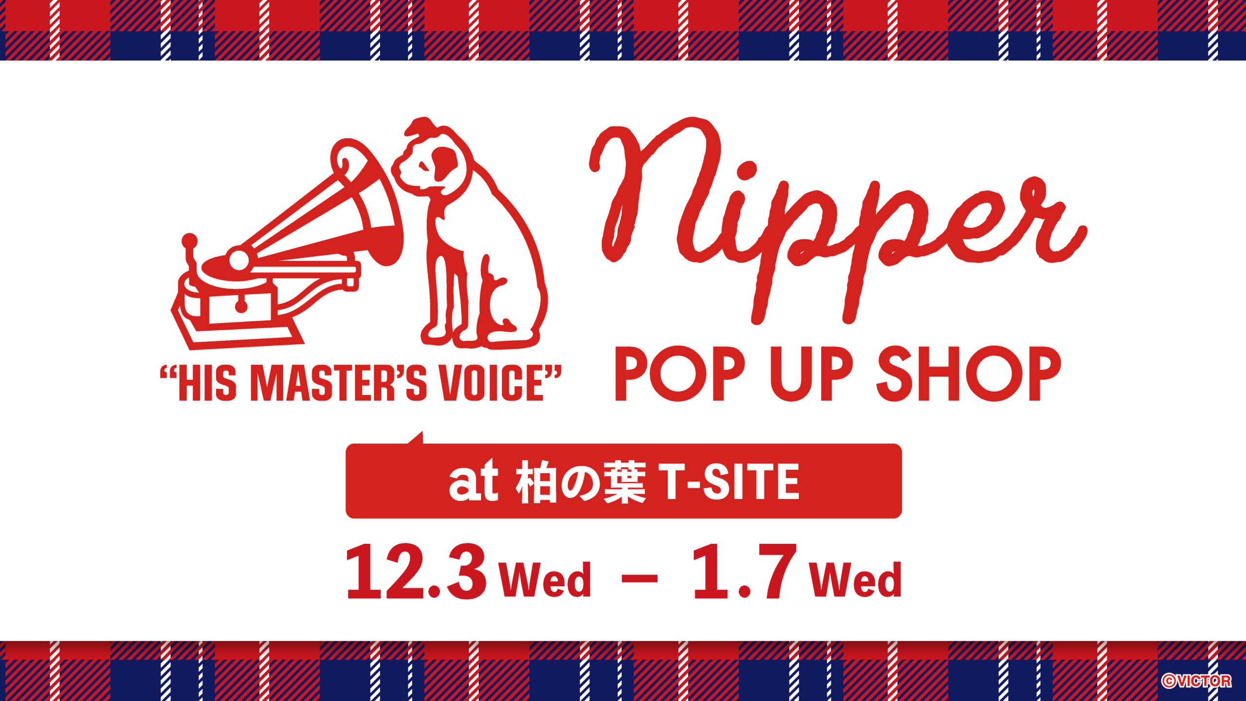 期間限定イベント「NIPPER POP UP SHOP」が柏の葉T-SITEにて12/3(水)よりスタート！